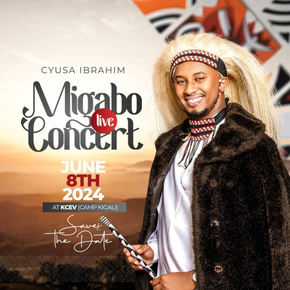 Ibrahim Cyusa to Celebrate Multiple Careers with ‘Migabo Live Concert’ in Kigali